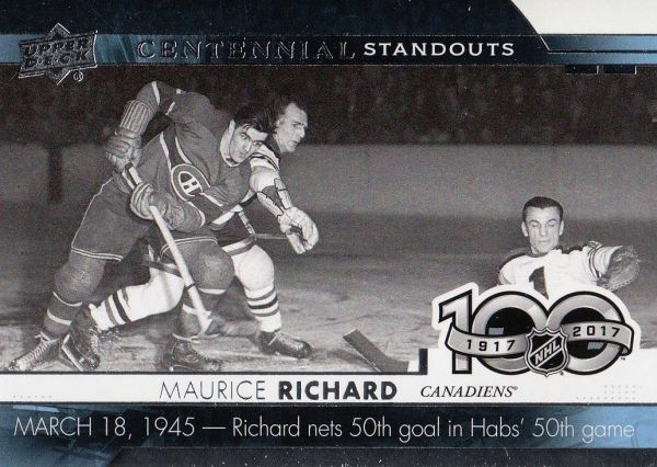 insert karta MAURICE RICHARD 17-18 UD Ser. 1 Centennial Standouts číslo CS-50